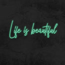 LIFE IS BEAUTIFUL