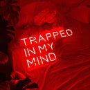 TRAPPED IN MY MIND